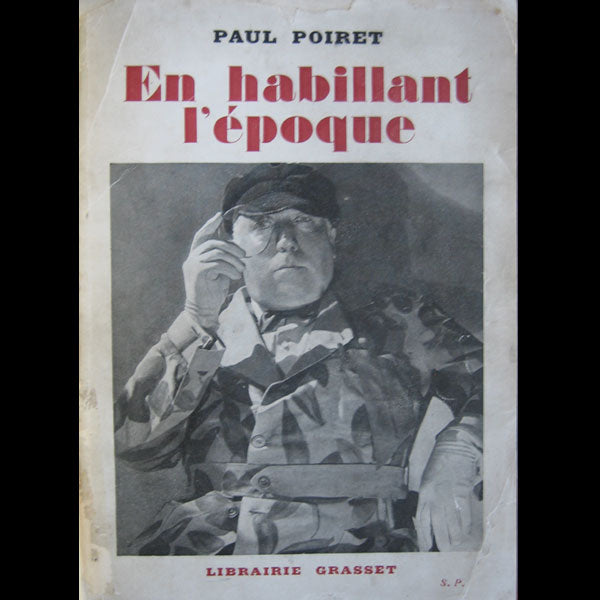 Poiret - En habillant l'époque, mémoires de Paul Poiret, avec envoi (1930)