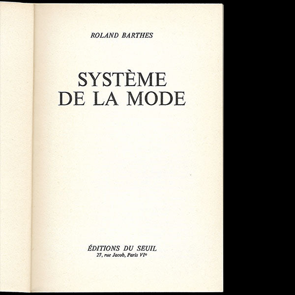 Roland Barthes - Système de la mode avec envoi de l'auteur (1967)