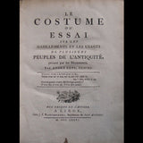 Lens - Le Costume ou essai sur les habillements de l'antiquité (1776)