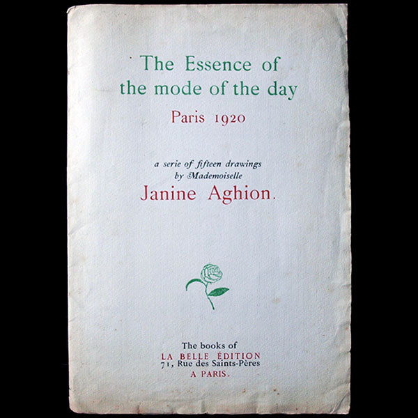 Janine Aghion - The essence of the mode of the day (1920)