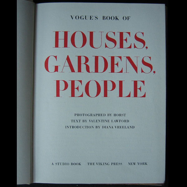 Horst - Vogue's book of House, Garden and People (1968)