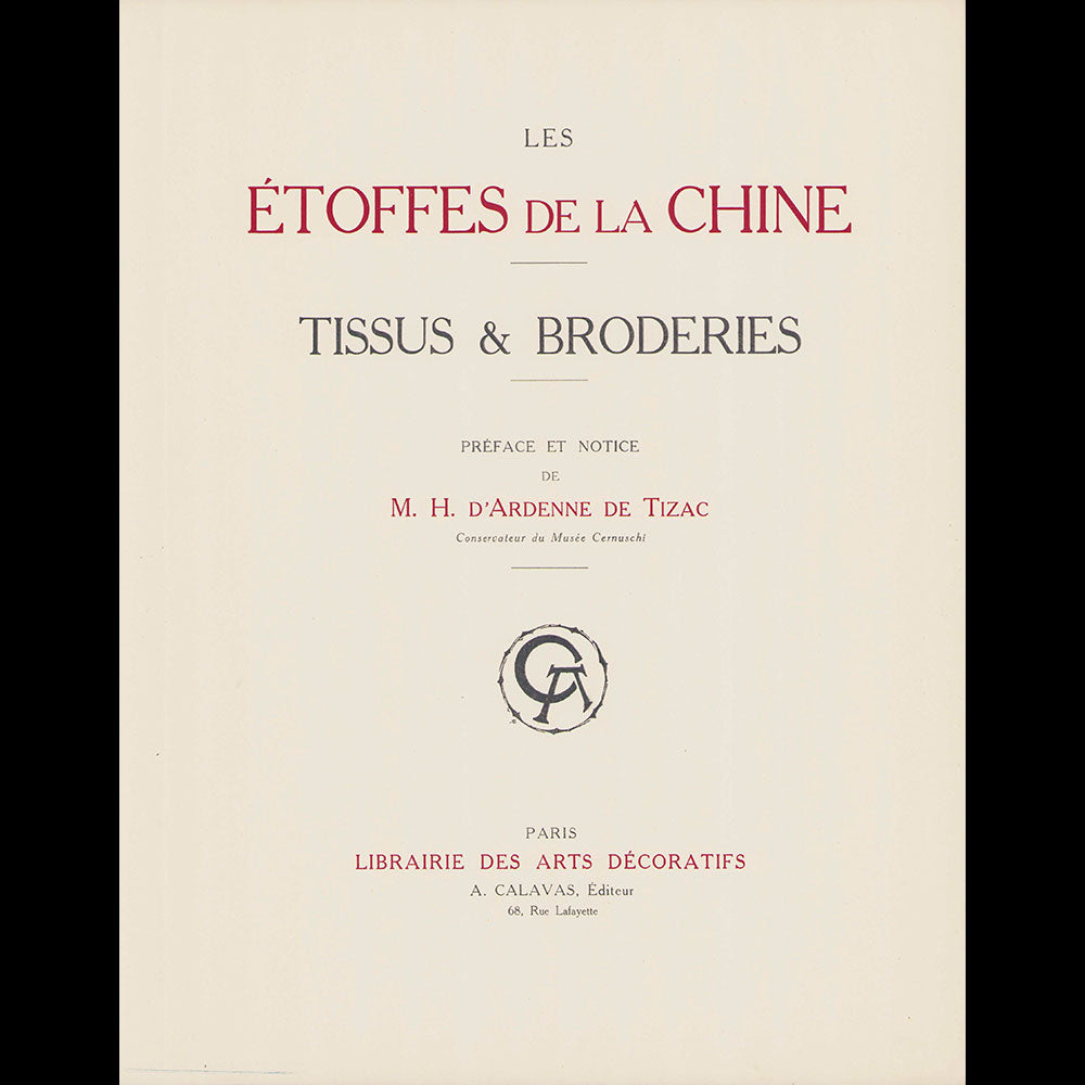 M. H. d'Ardenne de Tizac - Etoffes de la Chine (1915)