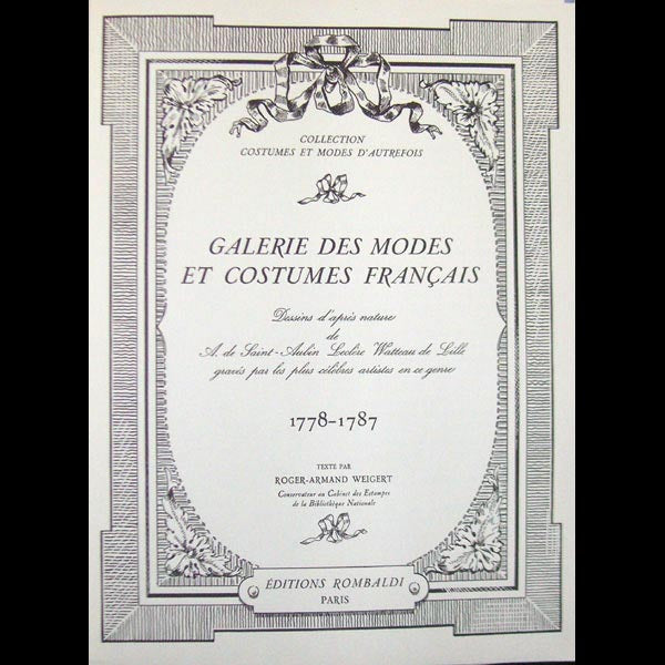Galerie des modes et costumes français, Editions Rombaldi (1956)