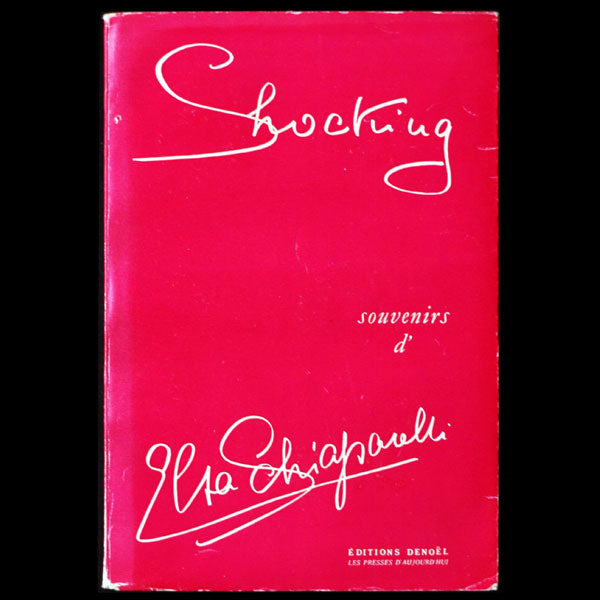 Shocking, souvenirs d'Elsa Schiaparelli, édition française (1954)
