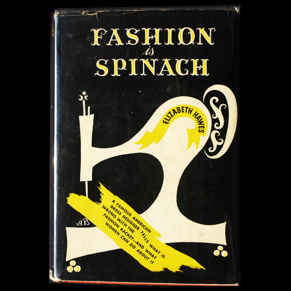 Fashion is Spinach, par Elizabeth Hawes, 2nde édition (1940)