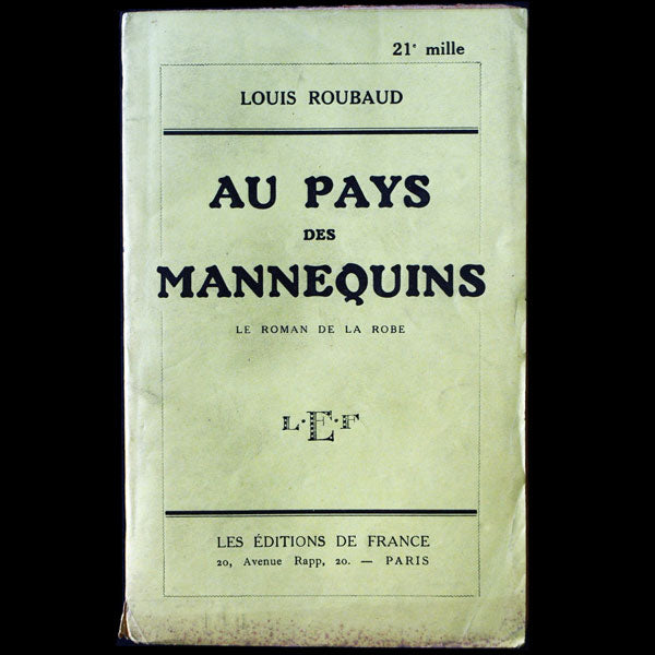 Roubaud - Au Pays des Mannequins, le Roman de la Robe (1928)