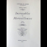 Vernet  - Incroyables et merveilleuses, éditions Rombaldi (1957)