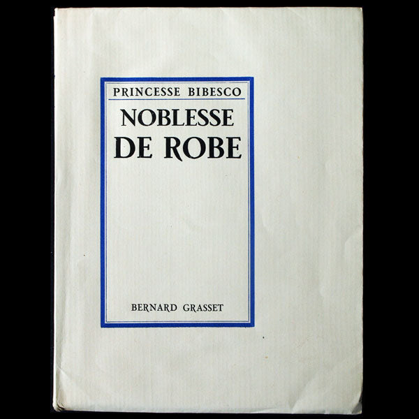 Noblesse de Robe, exemplaire sur vélin pur fil (1928)
