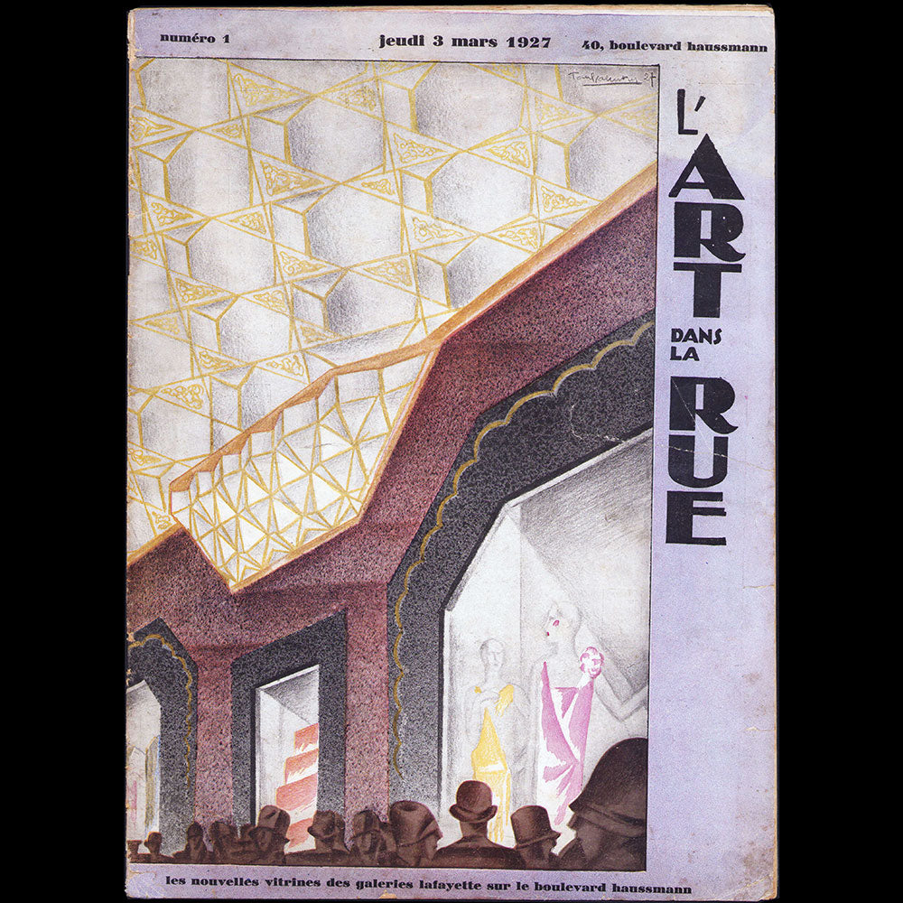 Les Galeries Lafayette - L'Art dans la Rue, n°1, mars 1927