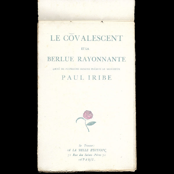 Paul Iribe - Le Covalescent et la Berlue rayonnante (1917)