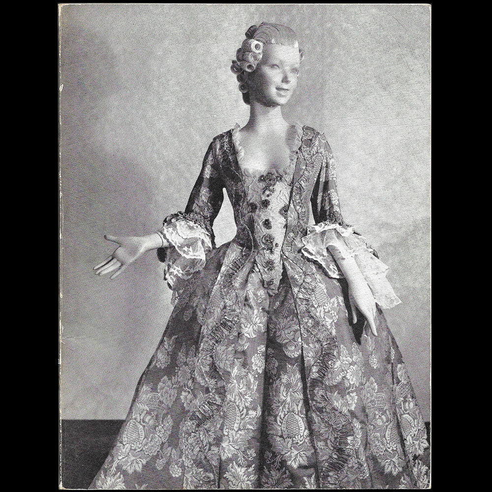 Les Elégances du XVIIIème siècle, costumes français 1730-1794, musée du costume de la ville de Paris (1963)
