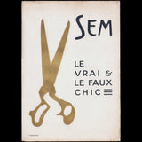 Le Vrai et le Faux Chic. La Mode vue par Sem (1914)