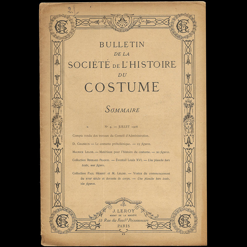 Bulletin de la Société de l'Histoire du Costume, n°4 (juillet 1908)